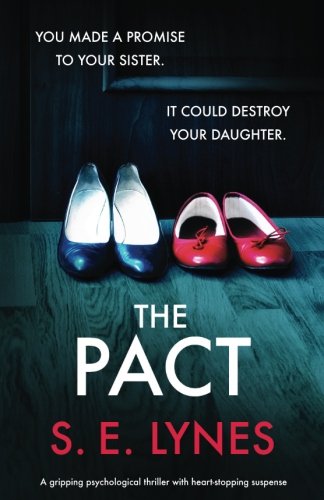 Book Cover The Pact: A gripping psychological thriller with heartstopping suspense