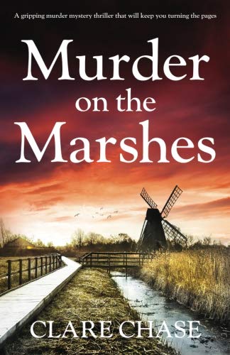 Book Cover Murder on the Marshes: A gripping murder mystery thriller that will keep you turning the pages (A Tara Thorpe Mystery) (Volume 1)