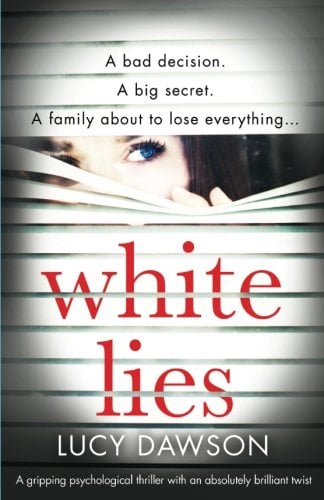 Book Cover White Lies: A gripping psychological thriller with an absolutely brilliant twist