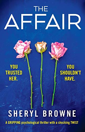 Book Cover The Affair: A gripping psychological thriller with a shocking twist