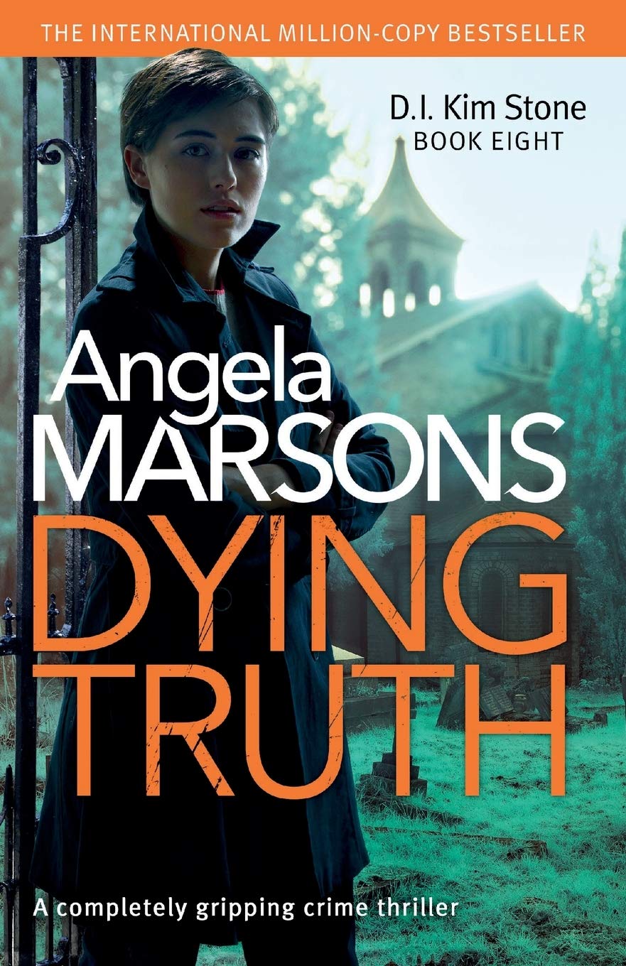 Book Cover Dying Truth: A completely gripping crime thriller (Detective Kim Stone)
