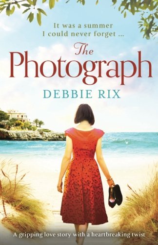 Book Cover The Photograph: A gripping love story with a heartbreaking twist