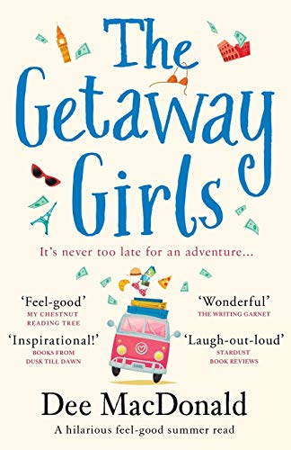 Book Cover The Getaway Girls: A hilarious feel good summer read about second chances