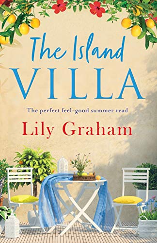 Book Cover The Island Villa: The perfect feel good summer read