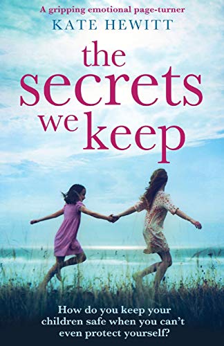 Book Cover The Secrets We Keep: A gripping emotional page turner