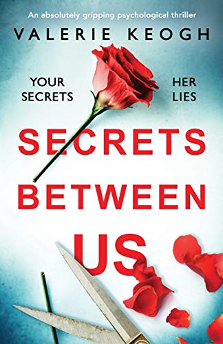 Book Cover Secrets Between Us: An absolutely gripping psychological thriller