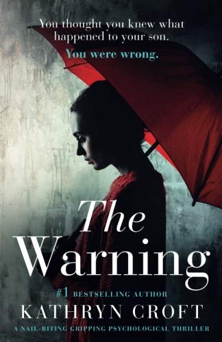 Book Cover The Warning: A nail biting, gripping psychological thriller