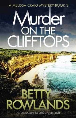 Book Cover Murder on the Clifftops: An utterly addictive cozy mystery novel (A Melissa Craig Mystery) (Volume 3)