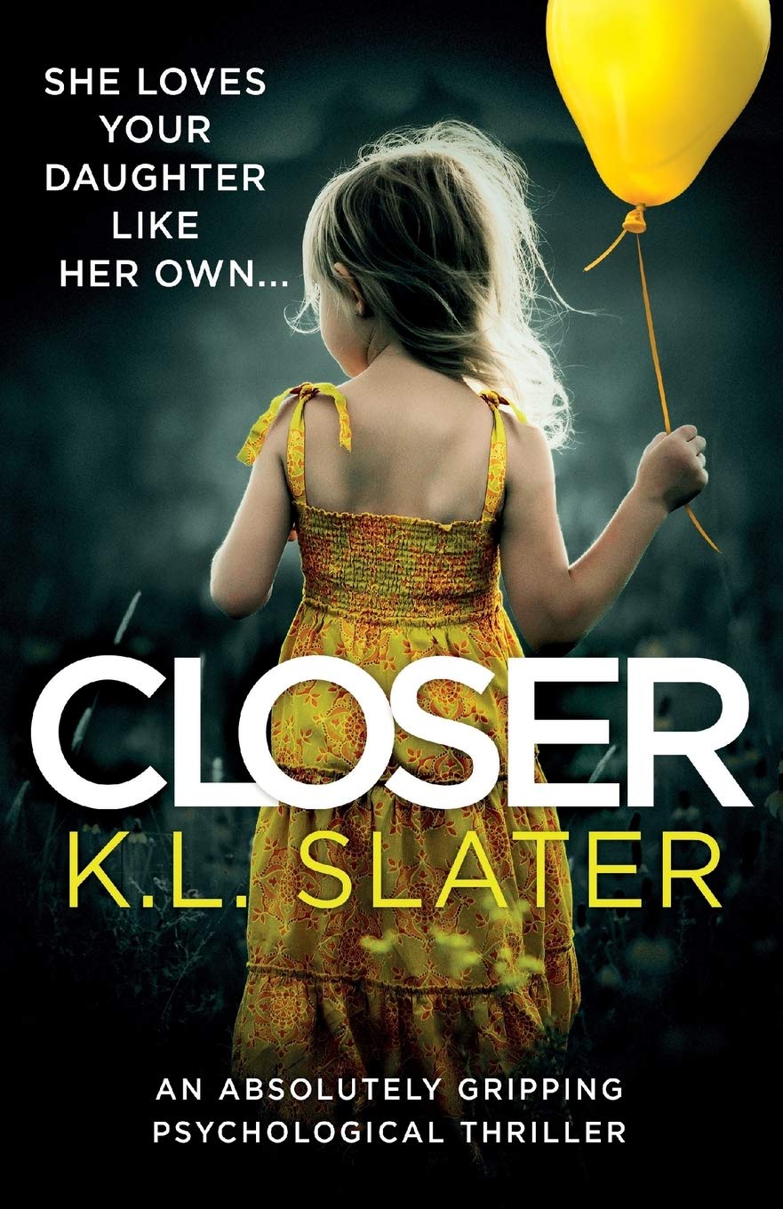 Book Cover Closer: An absolutely gripping psychological thriller