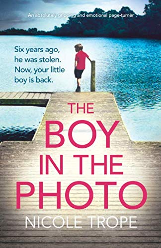 Book Cover The Boy in the Photo: An absolutely gripping and emotional page turner