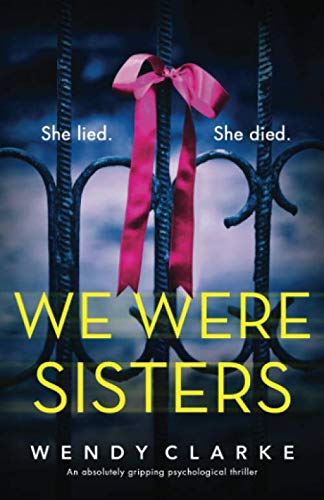 Book Cover We Were Sisters: An absolutely gripping psychological thriller