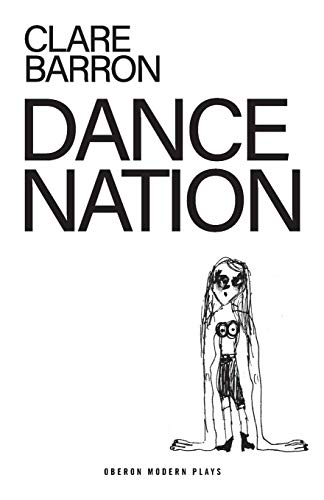 Book Cover Dance Nation (Oberon Modern Plays)
