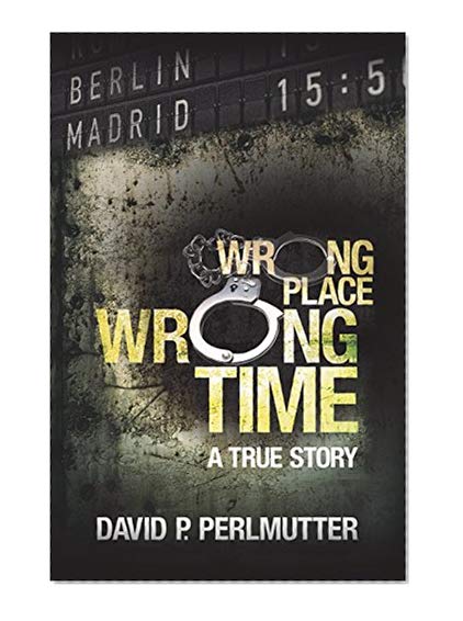 Book Cover Wrong Place, Wrong Time