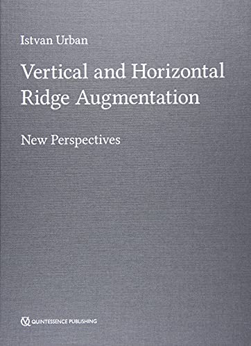 Book Cover Vertical and Horizontal Ridge Augmentation: New Perspectives