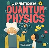 My First Book Of Quantum Physics