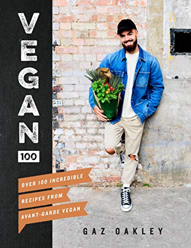 Book Cover Vegan 100: Over 100 Incredible Recipes from Avant-Garde Vegan