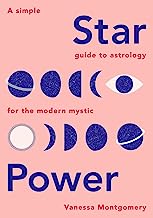 Book Cover Star Power: A Simple Guide to Astrology for the Modern Mystic