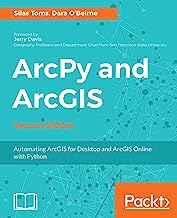 Book Cover ArcPy and ArcGIS - Second Edition: Automating ArcGIS for Desktop and ArcGIS Online with Python