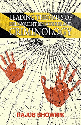 Book Cover Leading Theories Of Delinquent Behavior And Criminology