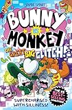 Bunny vs Monkey: The Great Big Glitch (a Phoenix Comic Book): the instant number one bestselling book from Jamie Smart, Illustrator of the Year