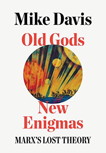 Book Cover Old Gods, New Enigmas: Marx's Lost Theory