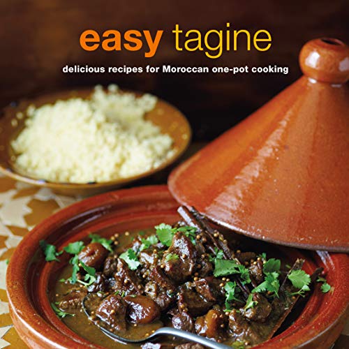Book Cover Easy Tagine: delicious recipes for Moroccan one-pot cooking