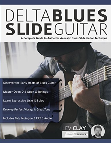 Book Cover Delta Blues Slide Guitar: A Complete Guide to Authentic Acoustic Blues Slide Guitar