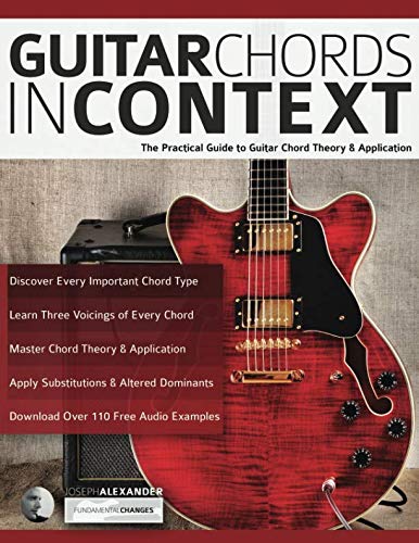 Book Cover Guitar Chords in Context: The Practical Guide to Chord Theory and Application