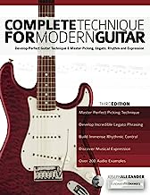 Book Cover Complete Technique for Modern Guitar: Develop perfect guitar technique and master picking, legato, rhythm and expression