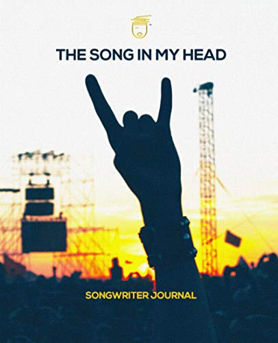 Book Cover The Song In My Head: Songwriter Journal