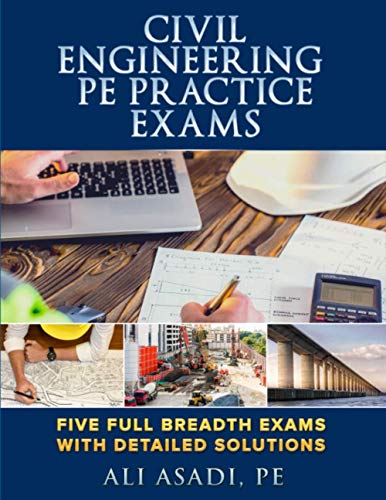 Book Cover Civil Engineering PE Practice Exams: Five Full Breadth Exams With Detailed Solutions