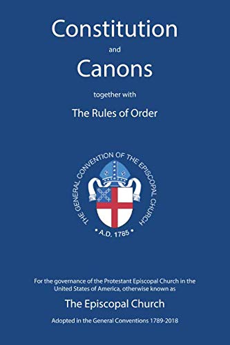 Book Cover Constitution and Canons together with the Rules of Order