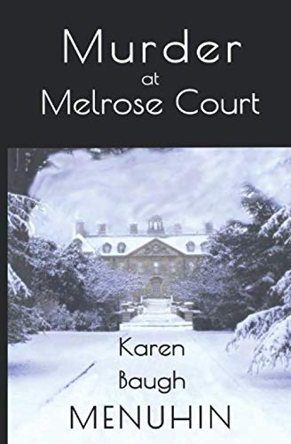 Book Cover Murder at Melrose Court: A Country House Christmas Murder (Heathcliff Lennox)