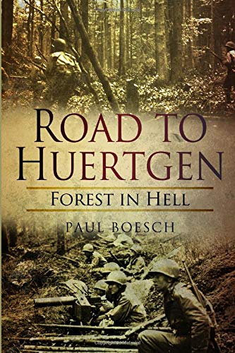 Book Cover Road to Huertgen: Forest in Hell
