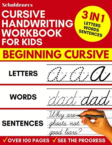 Book Cover Cursive Handwriting Workbook for Kids: 3-in-1 Writing Practice Book to Master Letters, Words & Sentences