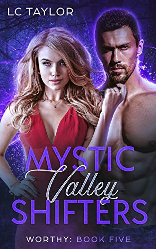 Book Cover Worthy: Book Five: Mystic Valley Shifters