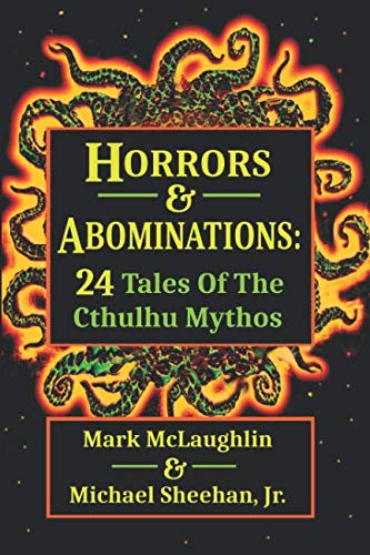 Book Cover Horrors & Abominations: 24 Tales Of The Cthulhu Mythos
