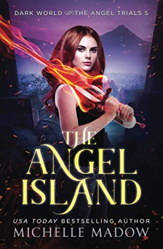 Book Cover The Angel Island (Dark World: The Angel Trials)