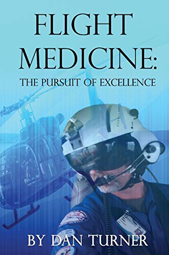 Book Cover FLIGHT MEDICINE: The Pursuit of Excellence