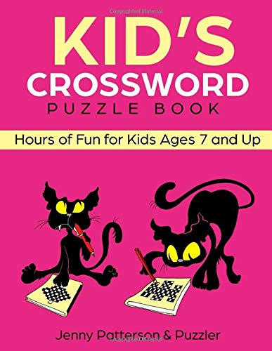 Book Cover Kidâ€™s Crossword Puzzle Book: Hours of Fun for Ages 7 and Up (Word Puzzles)