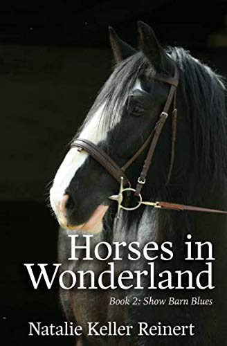 Book Cover Horses in Wonderland (Show Barn Blues)