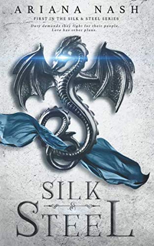 Book Cover Silk & Steel: Silk & Steel #1