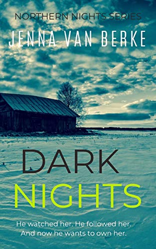 Book Cover Dark Nights: Northern Nights Series