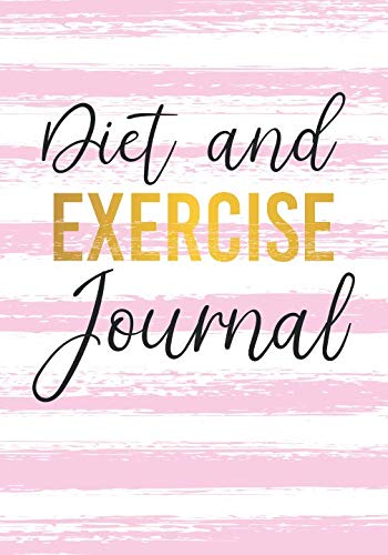 Book Cover Diet And Exercise Journal: Diet And Fitness Journal