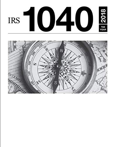 Book Cover IRS 1040 Tax Year 2018: Final 2018 Tax Forms
