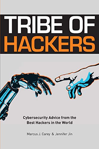 Book Cover Tribe of Hackers: Cybersecurity Advice from the Best Hackers in the World