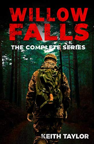 Book Cover Willow Falls: The Complete Series: A Post-Apocalyptic EMP Survival Thriller