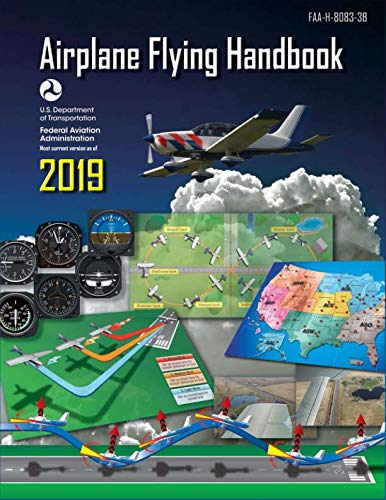 Book Cover Airplane Flying Handbook 2019: FAA-H-8083-3B (Federal Aviation Administration)