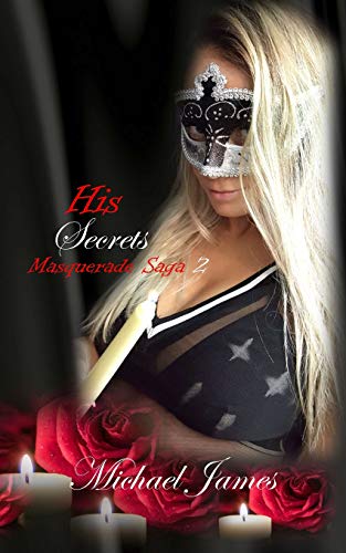 Book Cover His Secrets (Masquerade Saga)