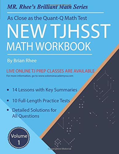 Book Cover New TJHSST Math Workbook Volume 1: Advanced Workbook for the Quant-Q Math Test